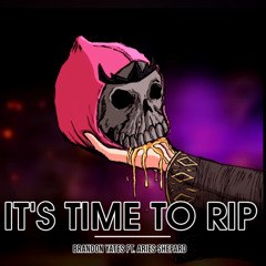 Its Time To RIP - Vocal Version ft AriesShepard (Mori Calliope vs Pink Guy) By Brandon Yates