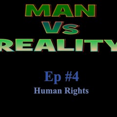 Ep #4: Human Rights
