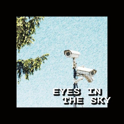 Stream Eyes In The Sky by J.Lab Listen online for free on SoundCloud