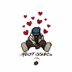 IZ- Trust Issues