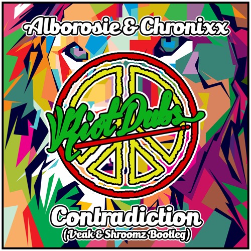 Alborosie & Chronixx - Contradiction (Veak & Shroomz Bootleg) Free DL