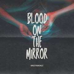 BloodOnTheMirror