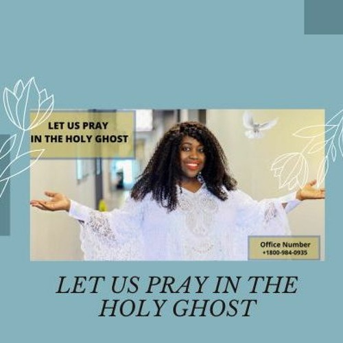 Stream LET US PRAY IN THE HOLY GHOST by QUEEN BELEMZY MINISTRIES ...