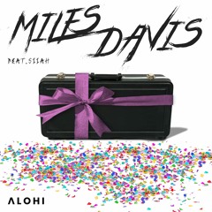 miles davis (feat. Siiah)