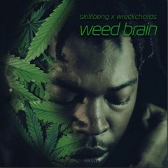 Skillibeng - Weed Brain