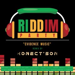 KONECT'SON - "EVIDENCE MUSIC" FULL RIDDIM PARTY 12 ALL STARS