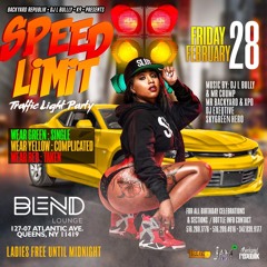 #SPEEDLIMIT AT BLEND LOUNGE FEATURING DJ EXEQTIVE, MR CRUMP, & SKY GREEN HERO 2.28.20