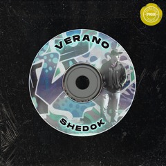 SHEDOK //  VERANO (PMHR)