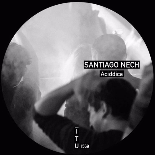Santiago Nech - Paranoid [ITU1569]