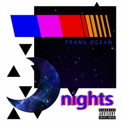 Frank Ocean - Nights (Borby Norton Retro Mix)