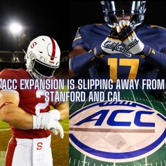 The Monty Show LIVE: ACC Expansion Slipping Away From Stanford & Cal
