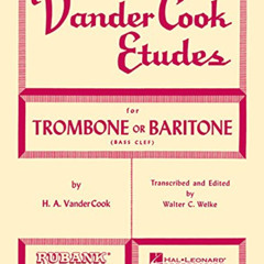 Get PDF 🖌️ Vandercook Etudes for Trombone or Baritone by  Walter C. Welke &  H.A. Va