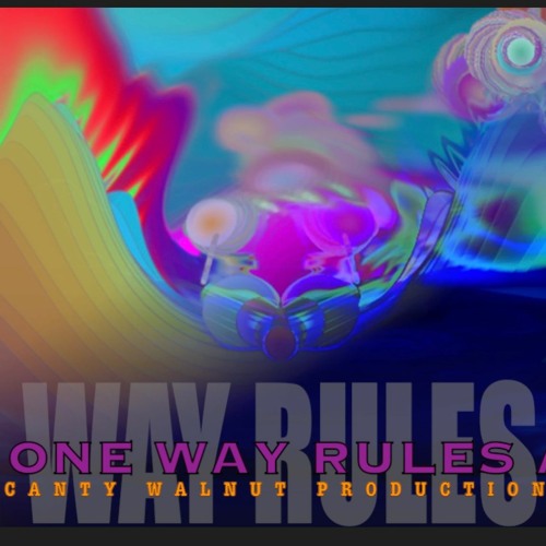 ONE WAY, RULES ALL!