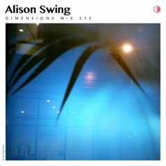 DIM213 - Alison Swing