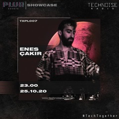 PLUR Showcase - ENES CAKIR [TXPL007]