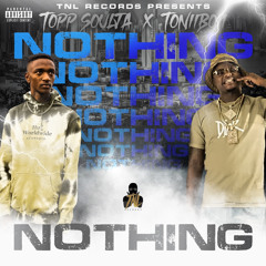 Nothing ft Tonii Boii