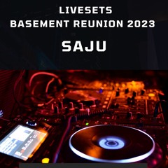 Saju Live @ Basement Reunion 2023