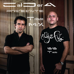 CalDerA Presents - Tribute Mix - ALY & FILA - (55 Tracks 139 - 123 Bpm)