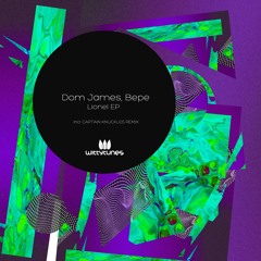 Dom James (UK), Bepe - Lionel (Original Mix) SC CUT