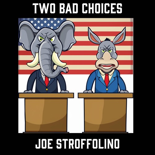 Two Bad Choices
