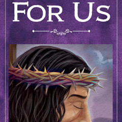 For Us: Healing From Demons - Sermon for Midweek Lent 4 2026-03-18