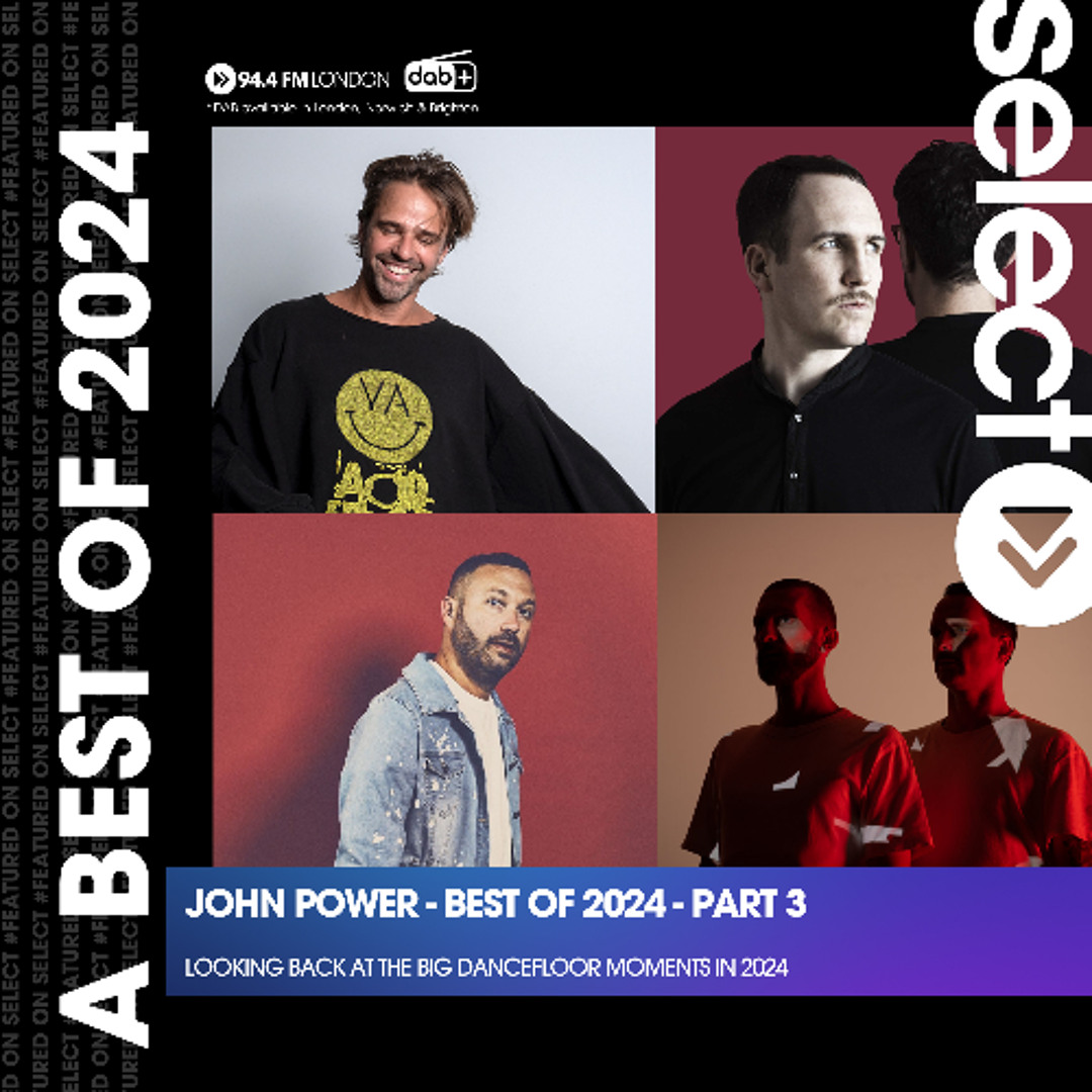 Stream John Power - EP 226 - 27.12.24 - A Best of 2024 - Pt 3 by ...