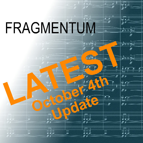 FRAGMENTUM - October 4th 2025 Update
