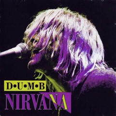 Nirvana - Dumb (Flip)