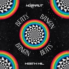 HUBNAUT, HEATH HIL - Beats Bangin