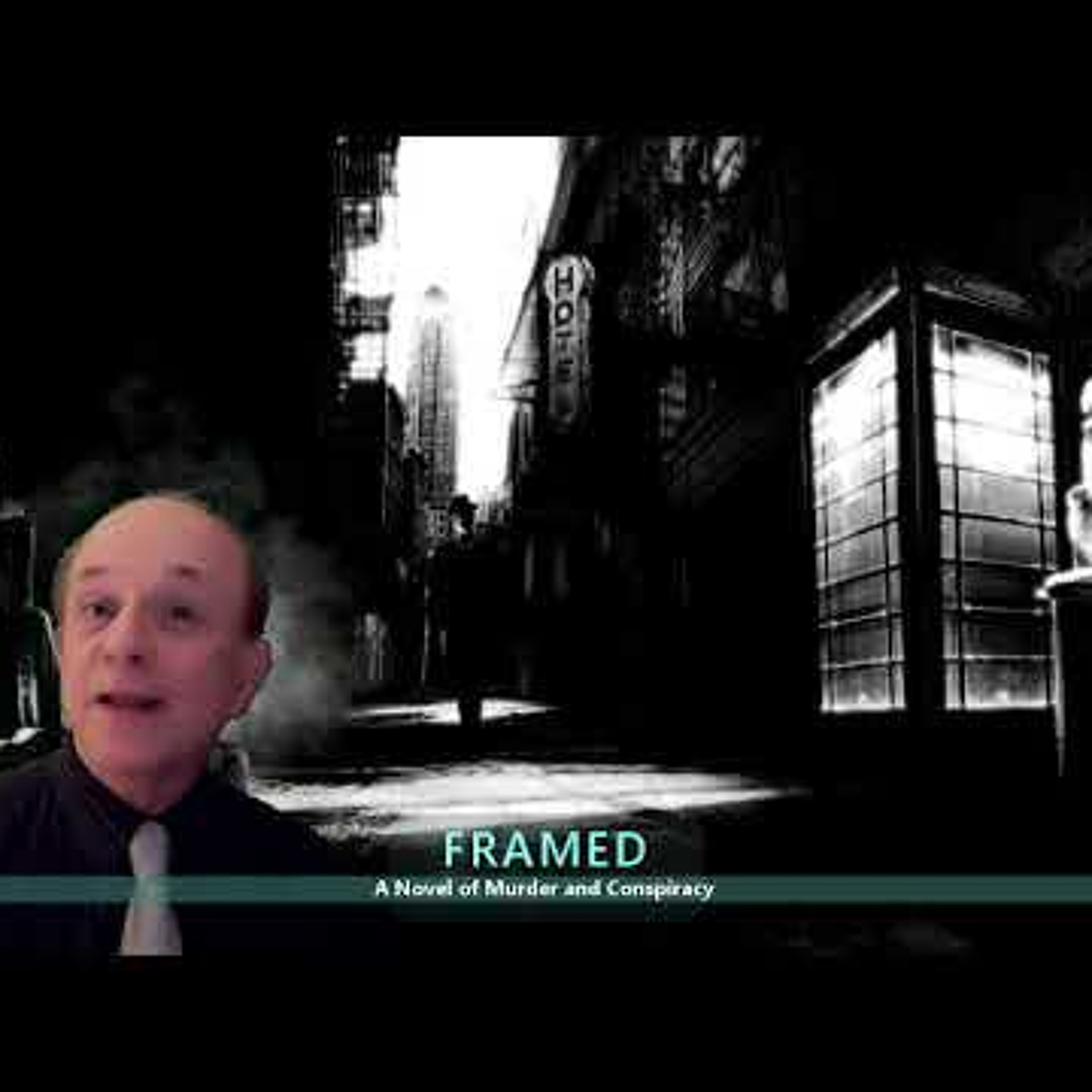FRAMED: A NOVEL OF CONSPIRACY episode artwork