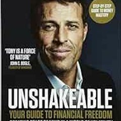 [READ] [EBOOK EPUB KINDLE PDF] Unshakeable by Tony Robbins 🗂️