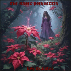 The Magic Poinsettia