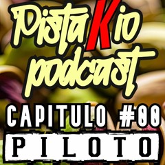 PistakioPodcast#00 - "Piloto"