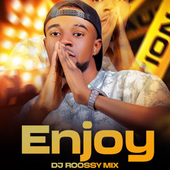 Enjoy 2025 - DJ ROOSSY MIX.mp3