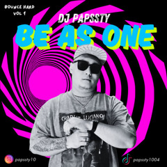 BE AS ONE PAPSSTY