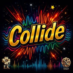 Collide