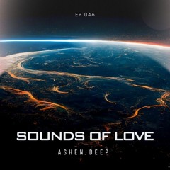SOUNDS OF LOVE EP 046