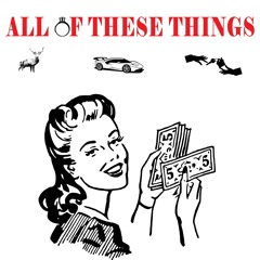 All of These Things