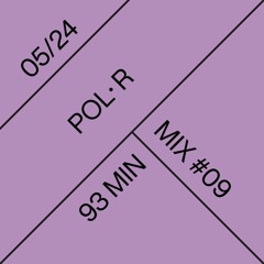 Pol•R - mnml.escu series #09