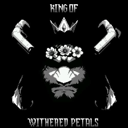 King of Withered Petals