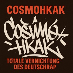 CosmoHKAK - Dentenberg Spiegel.Wav