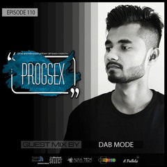 Progsex #110 Guest Mix By Dab Mode on Tempo Radio Mexico [01-01-2022]