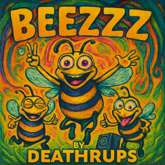 Beezzz