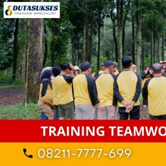 Call/WA 08211-7777-699, Inhouse Training Teamwork Building, Pelatihan Kerja Tim