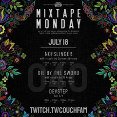 Die By The Sword // CouchFam Mixtape Monday (COUCH040)