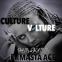 Ras Kass - CULTURE.VULTURE. Ft. Masta Ace (prod By Hi - Tek)