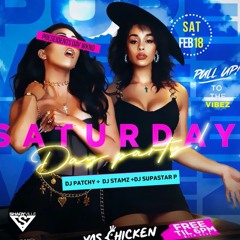 DAY PARTY( DJ PATCHY) (2/18/23)