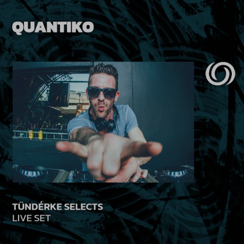 QUANTIKO | Tündérke Selects | 13/06/2025
