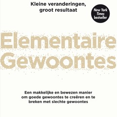[epub Download] Elementaire gewoontes BY : James Clear