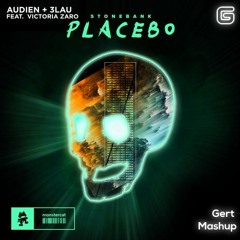 Stonebank vs. Audien & 3LAU vs. YOOKiE - Hot Placebo [Gert Mashup]